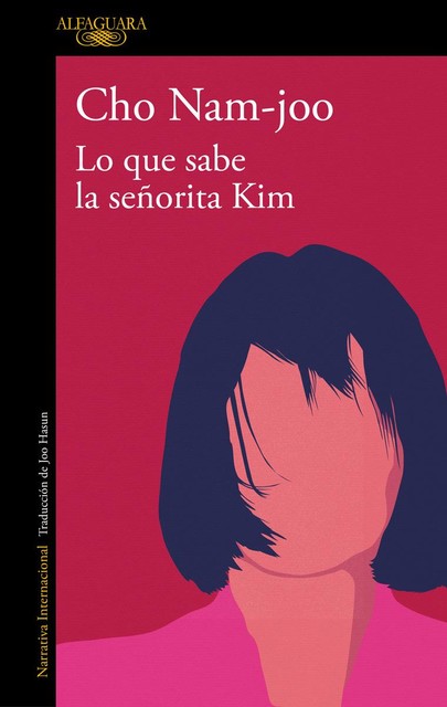 Lo que sabe la señorita Kim, Cho Nam-joo