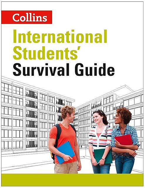 International Students’ Survival Guide, Collins