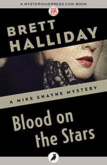 Blood on the Stars, Brett Halliday
