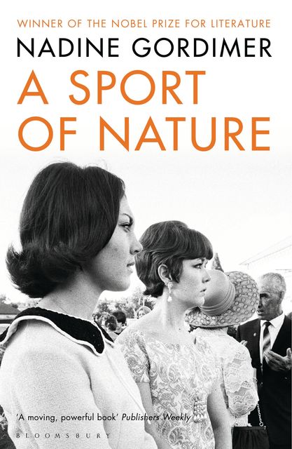 A Sport of Nature, Nadine Gordimer