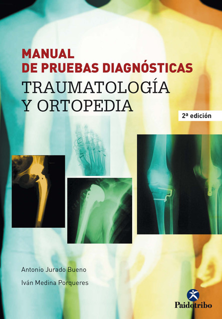 Manual de pruebas diagnósticas, Antonio Jurado Bueno, Ivan Medina Porqueres