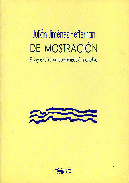 De mostración, Julián Jiménez Heffernan