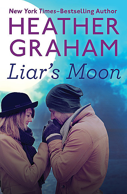 Liar's Moon, Heather Graham