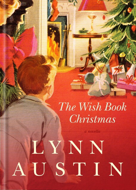 The Wish Book Christmas, Lynn Austin