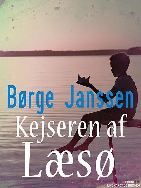 Kejseren af Læsø, Børge Janssen