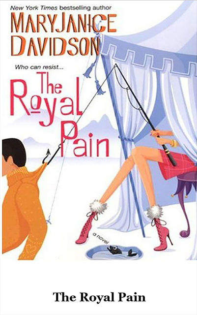 The Royal Pain, MaryJanice Davidson
