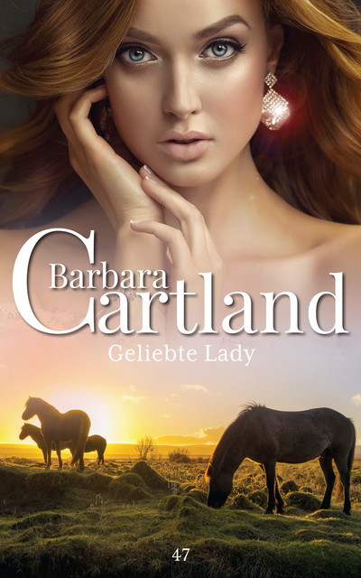 Geliebte Lady, Barbara Cartland