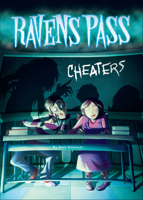 Cheaters, Steve Brezenoff
