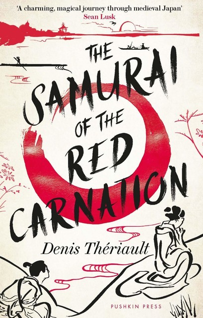 The Samurai of the Red Carnation, Denis Thériault