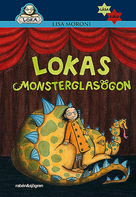 Lokas monsterglasögon, Lisa Moroni