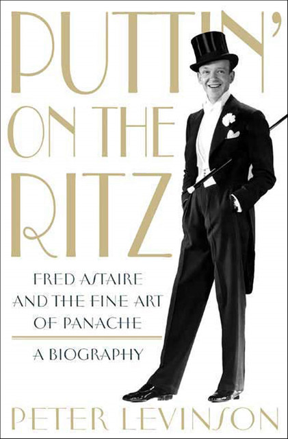 Puttin' On the Ritz, Peter Levinson