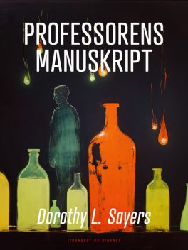 Professorens manuskript, Dorothy L. Sayers