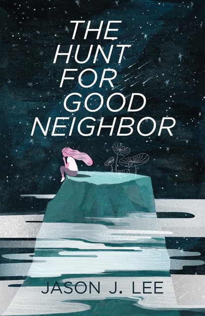 The Hunt for Good Neighbor, Jason Lee