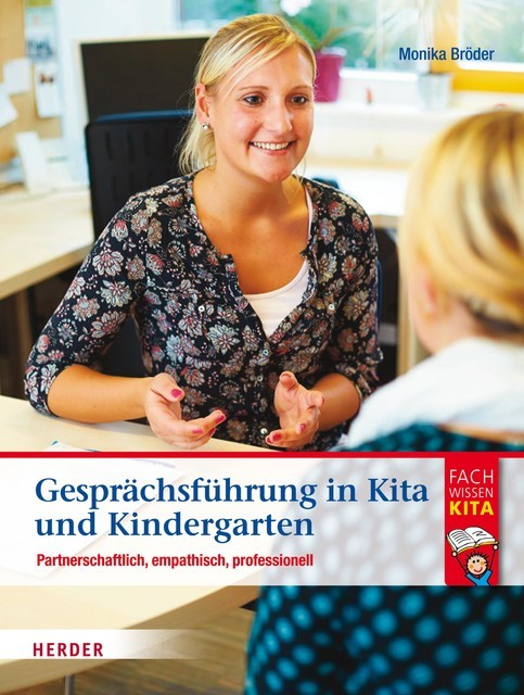 Gesprächsführung in Kita und Kindergarten, Monika Bröder