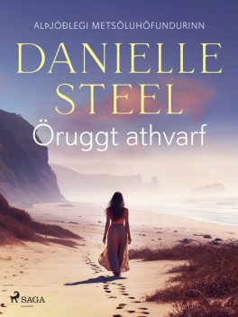 Öruggt athvarf, Danielle Steel