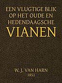 Een Vluchtige Blik op het oude en hedendaagsche Vianen, W. J Van Harn