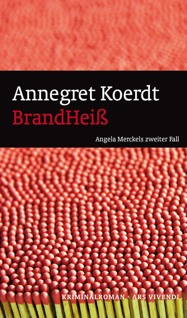BrandHeiß (eBook), Annegredt Koerdt