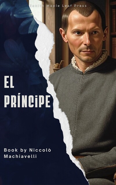 El Príncipe, Niccolò Machiavelli