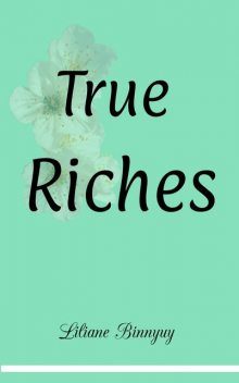 True Riches, Liliane Binnyuy