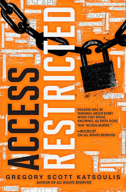 Access Restricted, Gregory Scott Katsoulis
