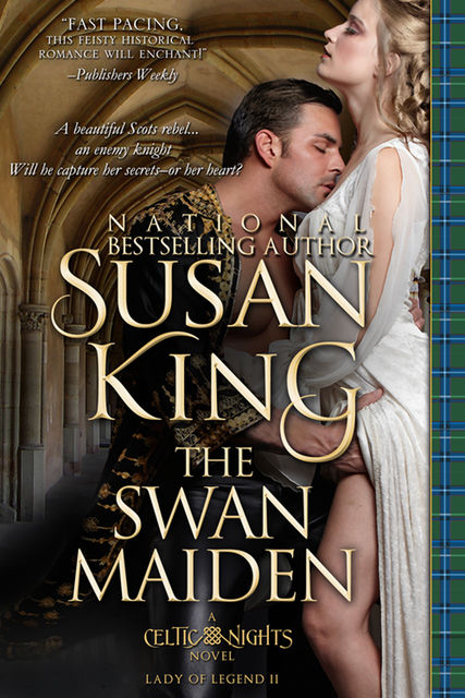 The Swan Maiden (The Celtic Nights Series, Book 2), Susan King