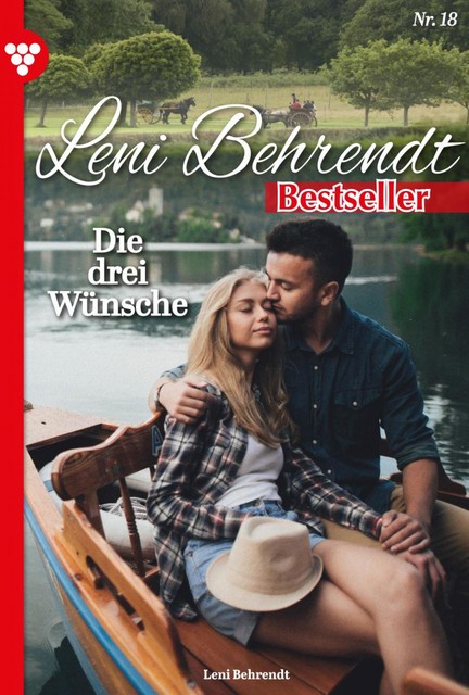 Leni Behrendt Bestseller 18 – Liebesroman, Leni Behrendt