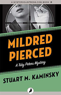 Mildred Pierced, Stuart Kaminsky