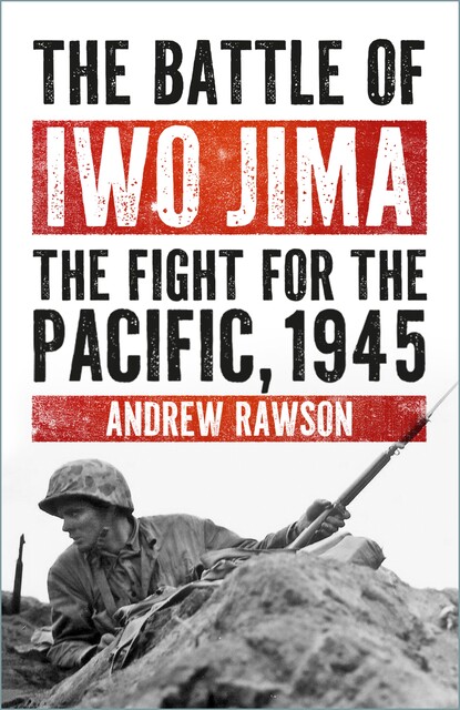 Iwo Jima 1945, Andrew Rawson