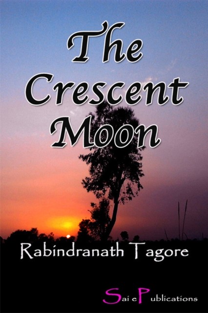 Crescent Moon, Rabindranath Tagore