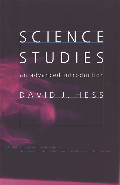 Science Studies, David Hess