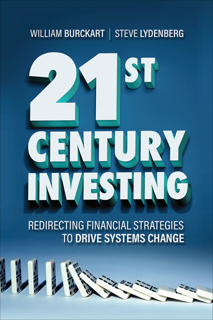 21st Century Investing, Steven Lydenberg, William Burckart