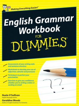 English Grammar Workbook For Dummies, Geraldine Woods