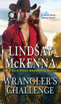 Wrangler's Challenge, Lindsay McKenna