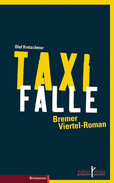 Taxifalle, Olaf Kretschmer