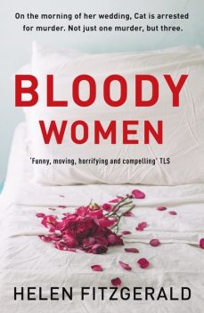 Bloody Women, Helen Fitzgerald