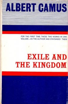 Exile and the Kingdom, Albert Camus
