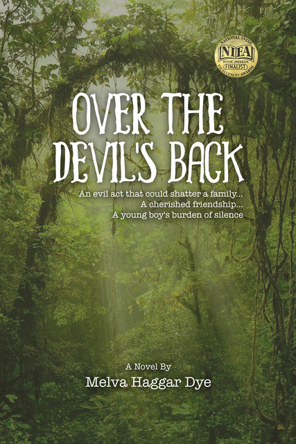 Over the Devil's Back, Melva Haggar Dye