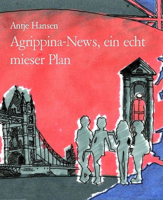 Agrippina-News, ein echt mieser Plan, Antje Hansen