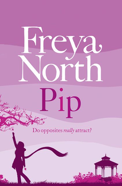 Pip, Freya North