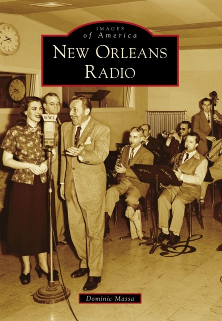 New Orleans Radio, Dominic Massa