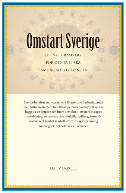 Omstart Sverige, Leif V Erixell
