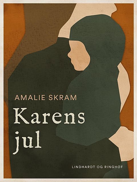 Karens jul, Amalie Skram