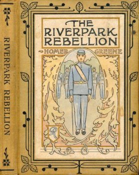 The Riverpark Rebellion, Homer Greene