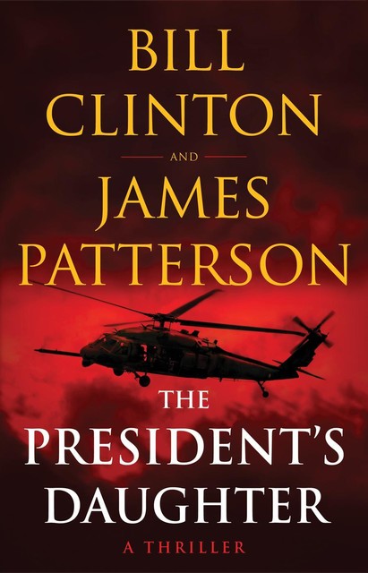 The President's Daughter, James Patterson