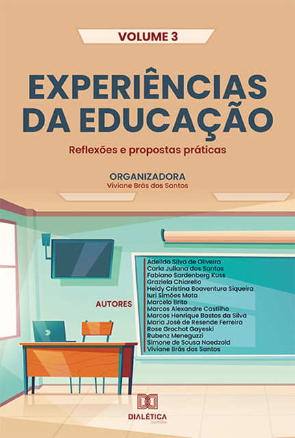 Experiências da Educação, Viviane Brás dos Santos