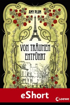 Von Träumen entführt, Amy Plum