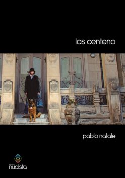 Los Centeno, Pablo Natale