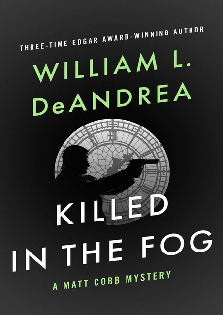 Killed in the Fog, William L.DeAndrea