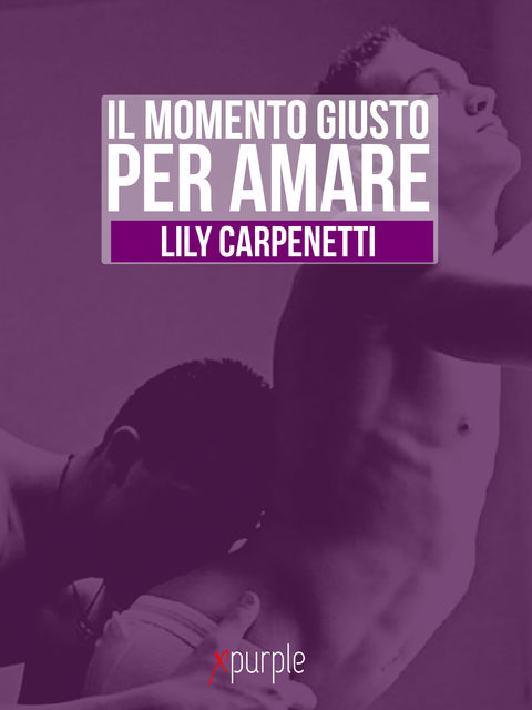 Il momento giusto per amare, Lily Carpenetti