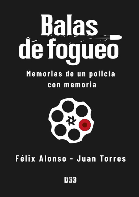 Balas de fogueo, Félix Alonso, Juan Torres